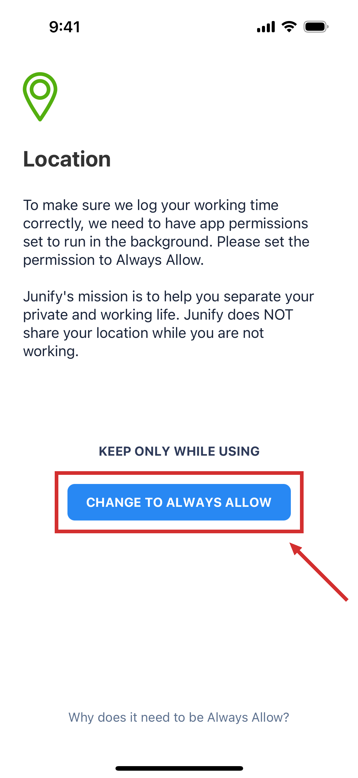 The app's location screen, which asks you to let it use your location at all times